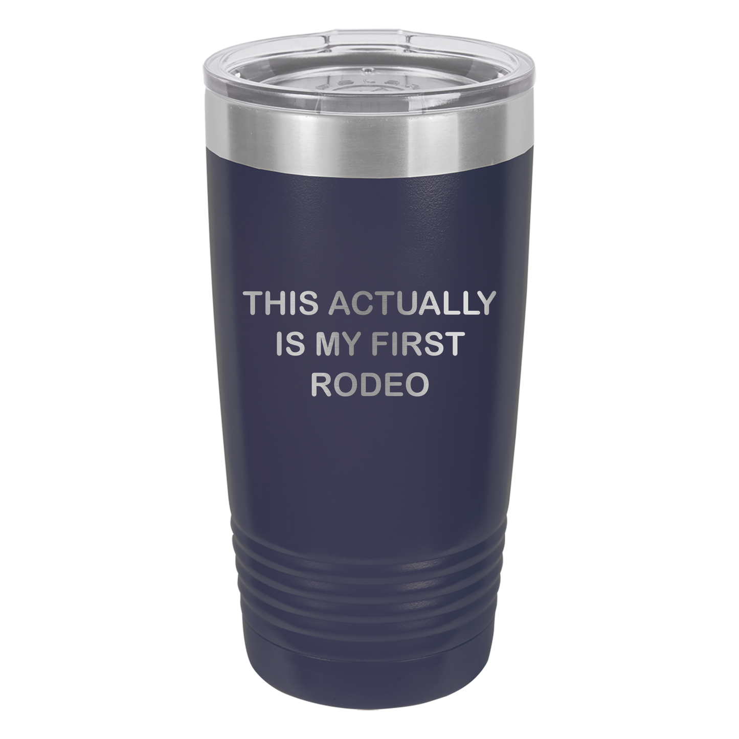 First Rodeo Tumbler