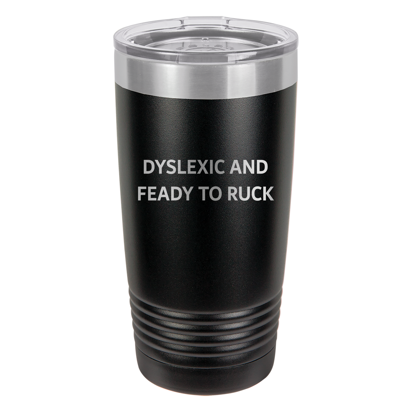 Dyslexic Tumbler