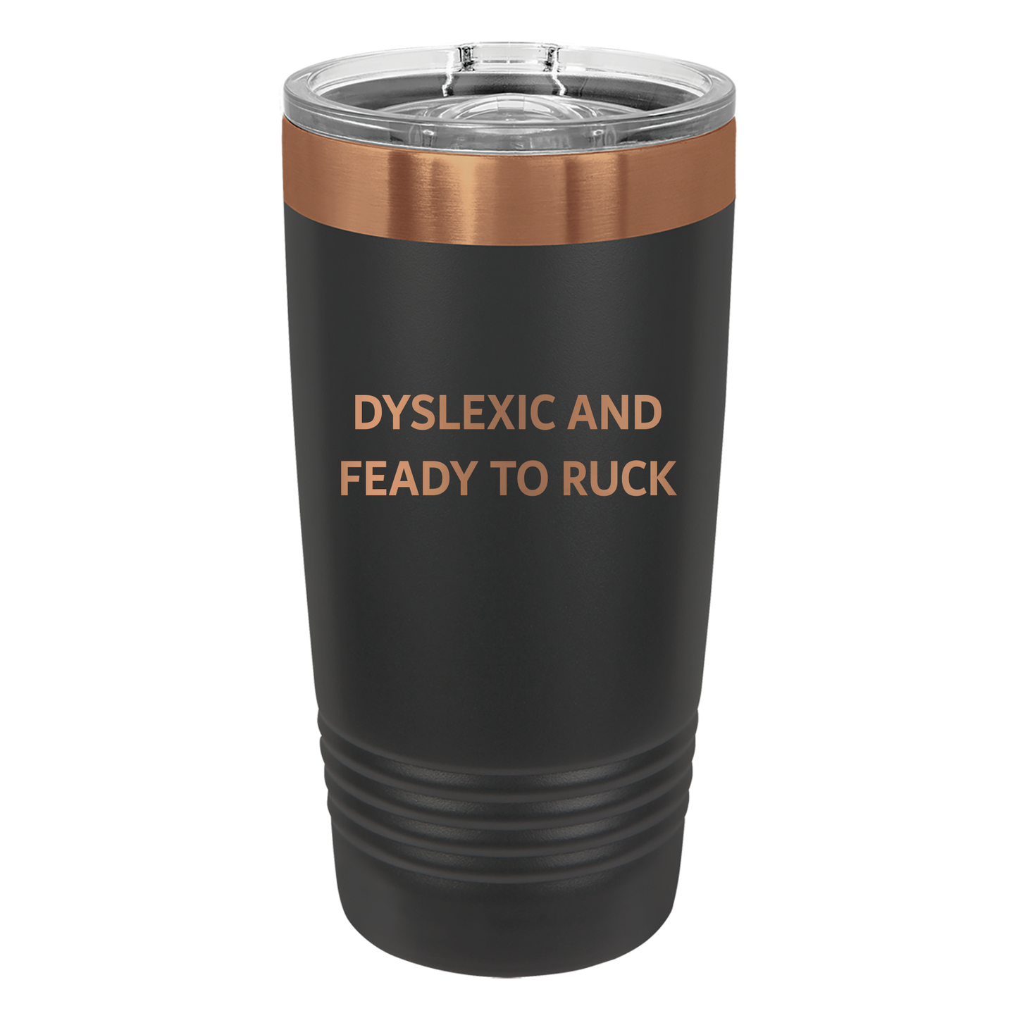 Dyslexic Tumbler