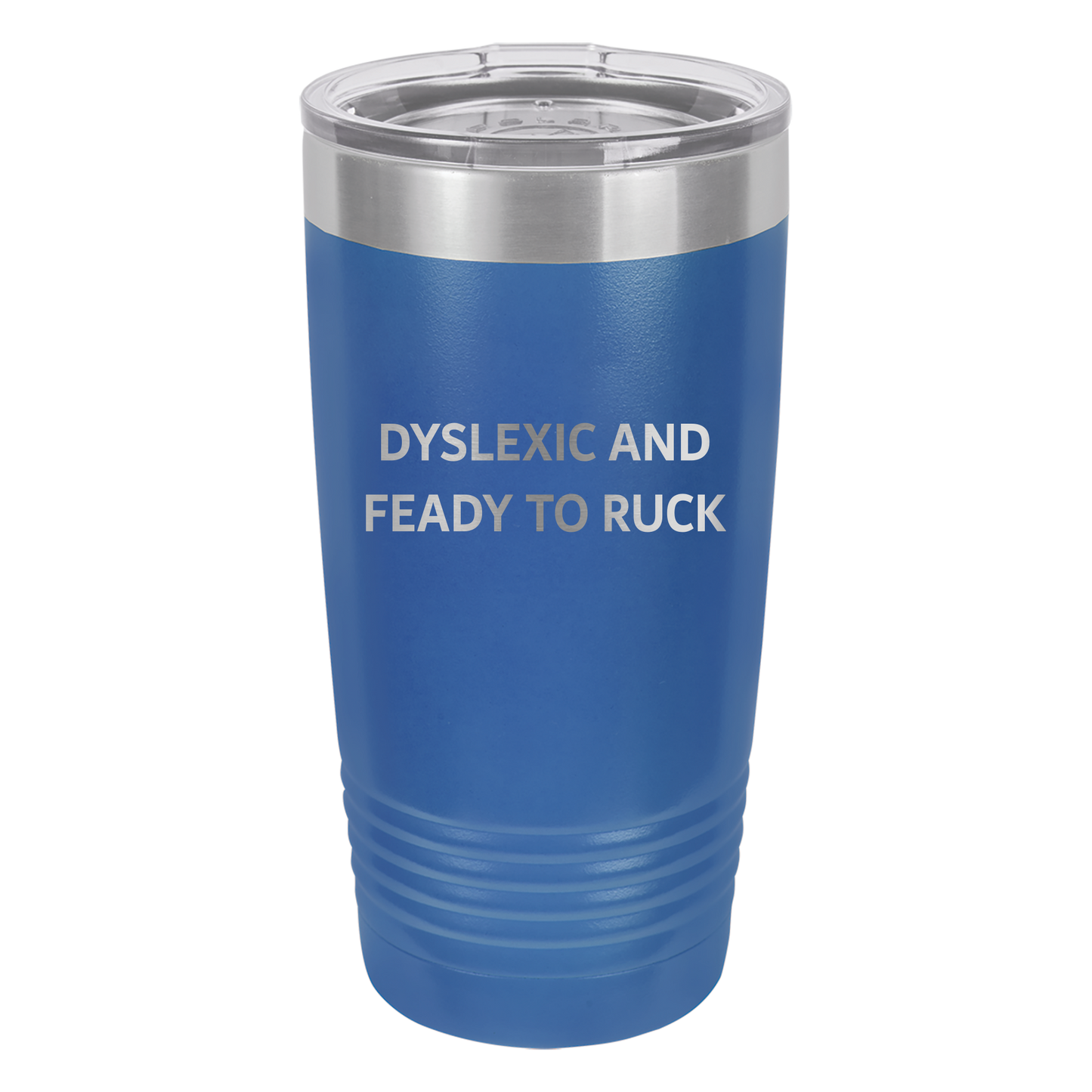 Dyslexic Tumbler