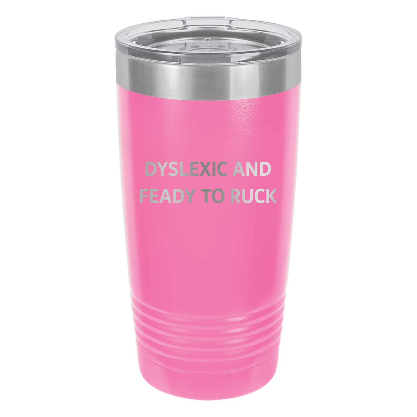 Dyslexic Tumbler