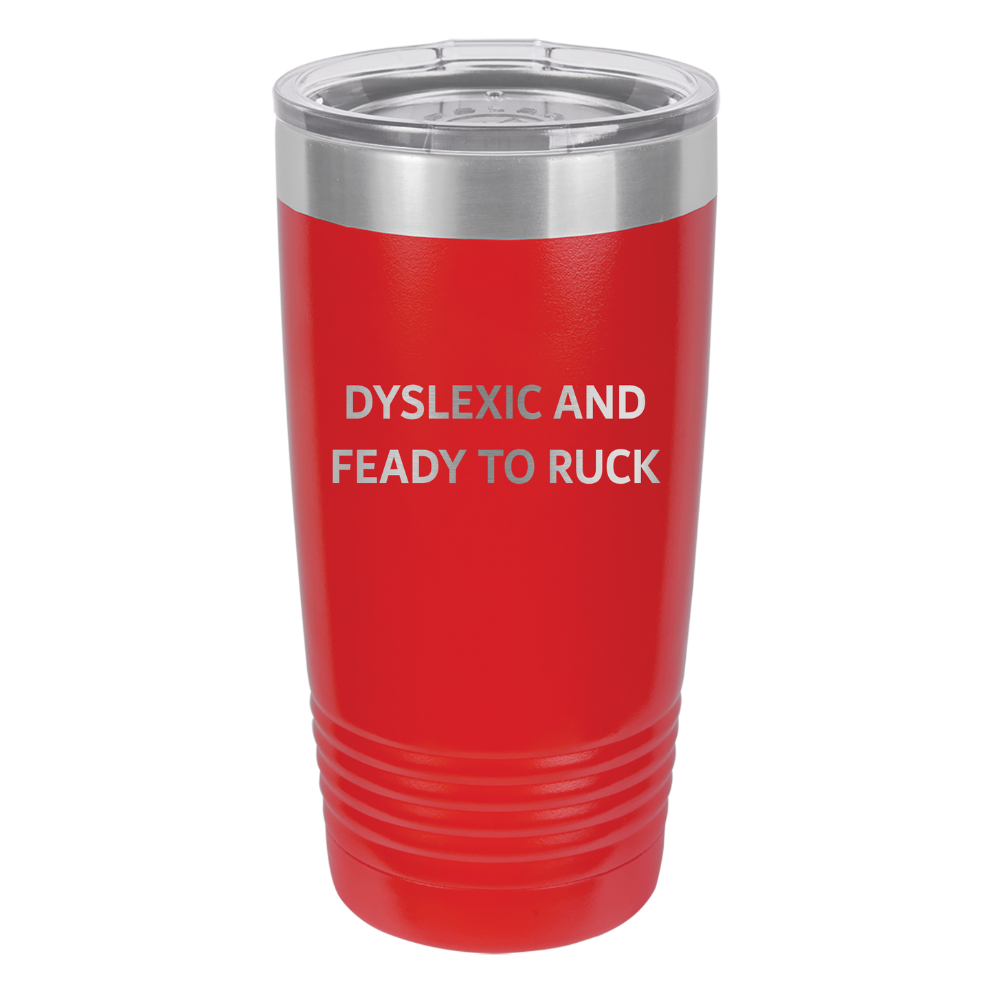 Dyslexic Tumbler